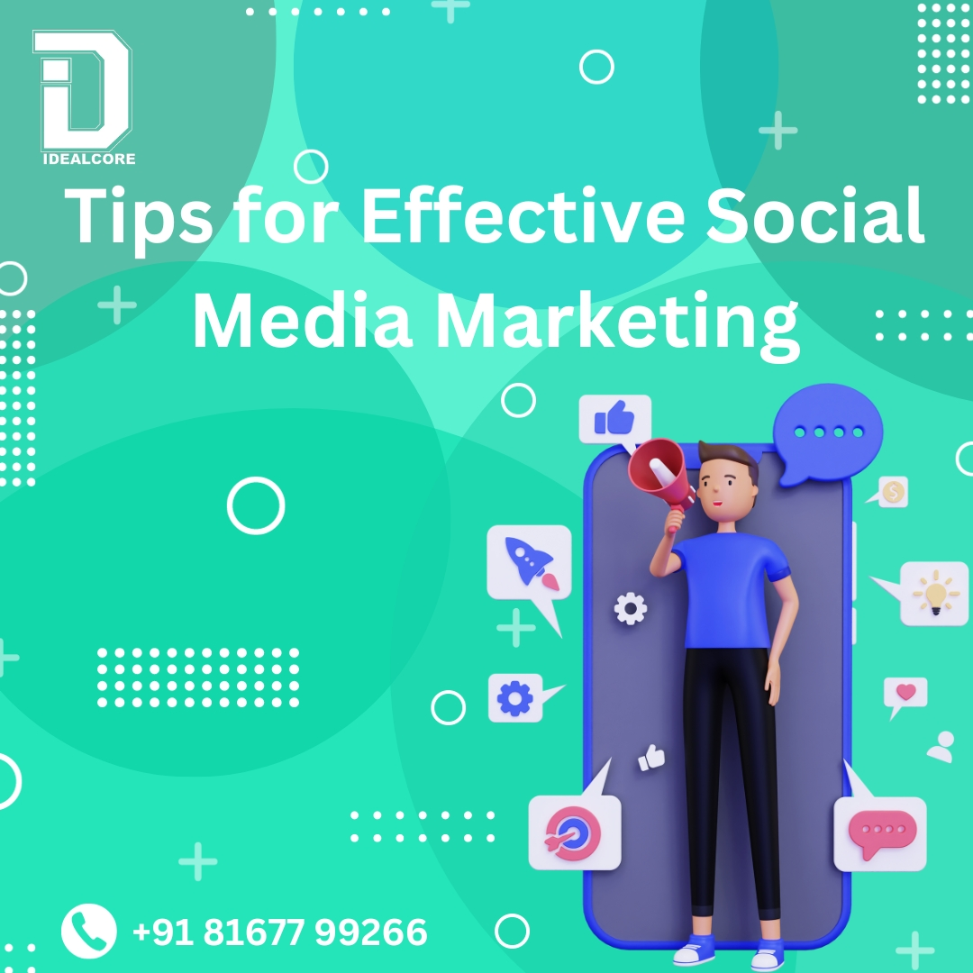 Tips for Effective Social Media Marketing